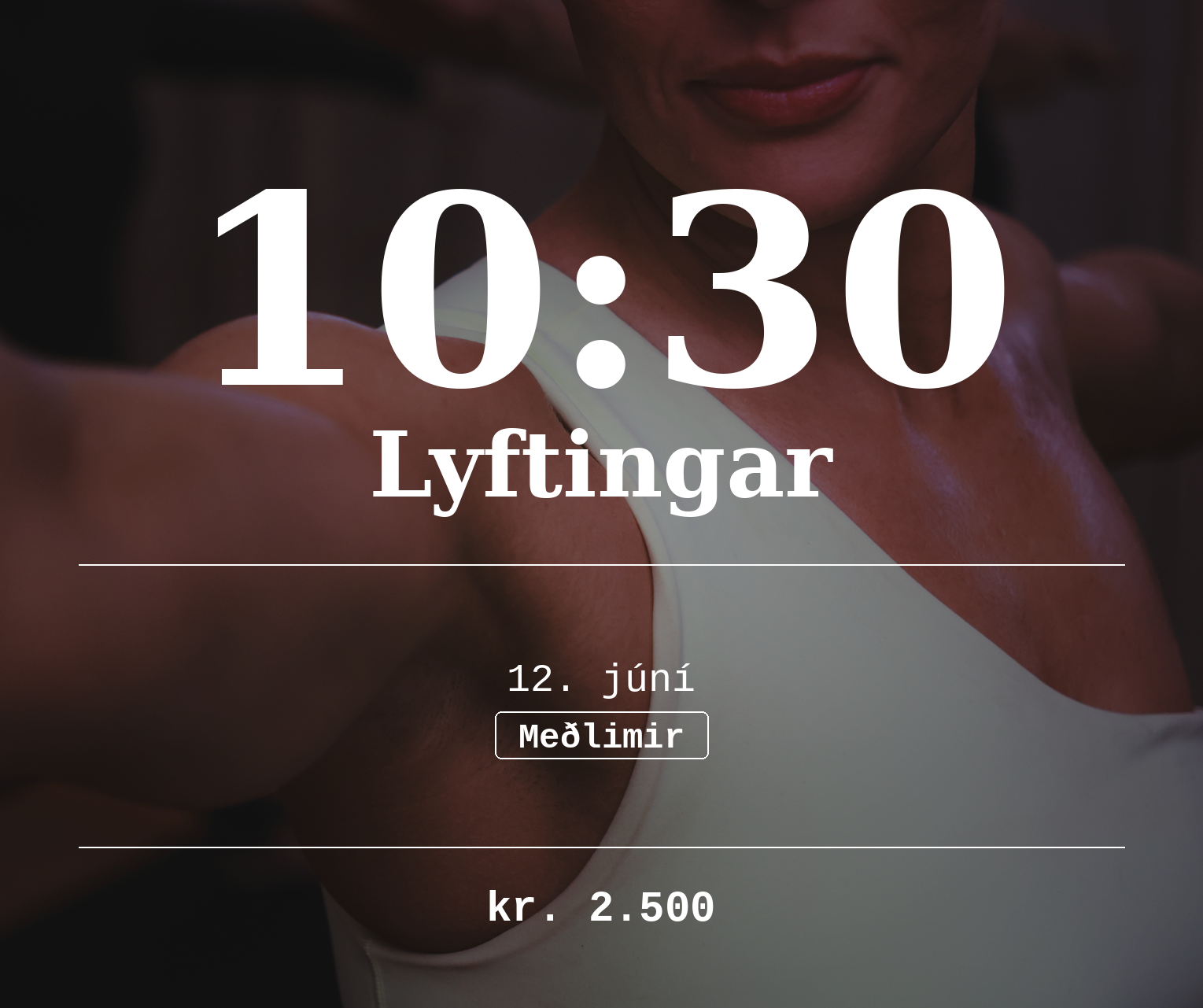 Meðlimir: Lyftingar 12. júní - 10:30